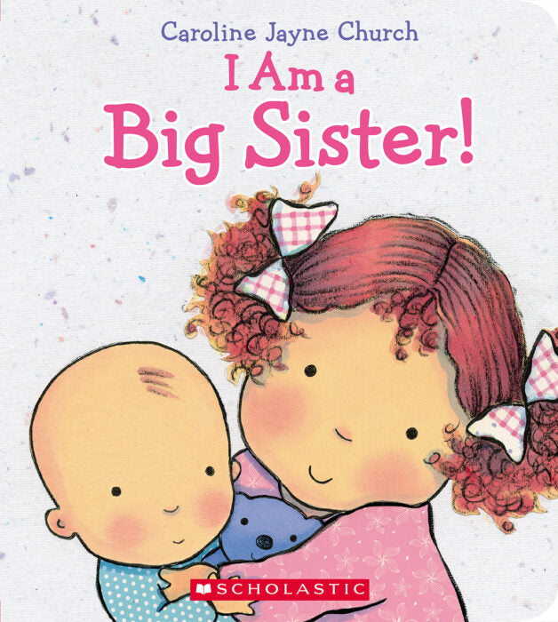 I Am a Big Sister