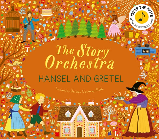 Story Orchestra: Hansel and Gretel