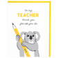 Koala Teacher Card